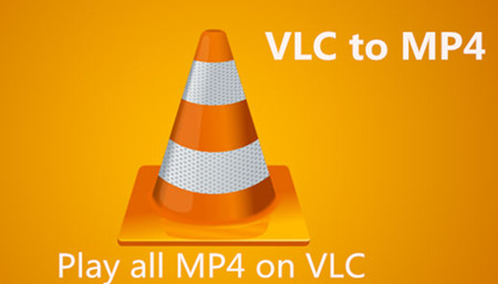 how to play mp4 on vlc